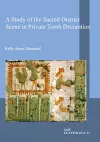 A Study of the Sacred District Scene in Private Tomb Decoration cover