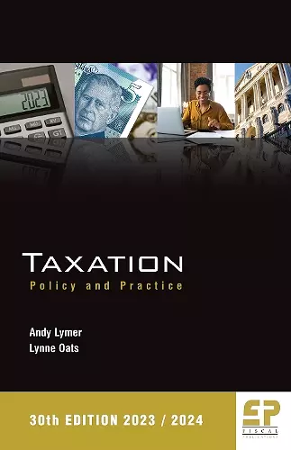 Taxation: Policy and Practice (2023/24) 30th edition cover