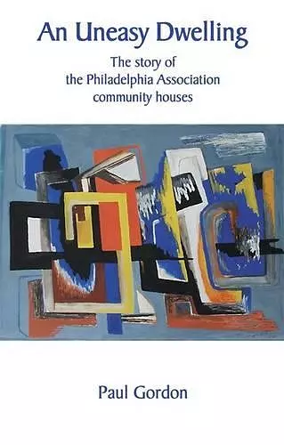 An Uneasy Dwelling cover