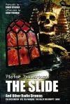 Victor Pemberton's The Slide (And Other Radio Dramas) cover