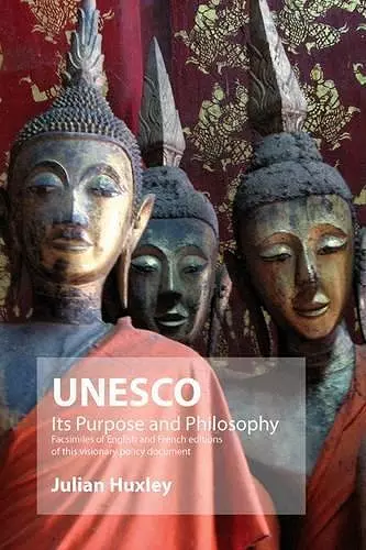 UNESCO: Its Purpose and Philosophy cover