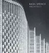 Basil Spence: Architect cover