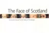 Face of Scotland, The: the Scottish National Portrait Gallery at Kirkcudbright cover