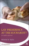 Lay Presidency at the Eucharist? cover