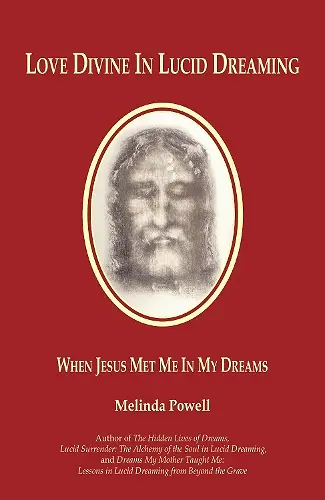 Love Divine in Lucid Dreaming cover
