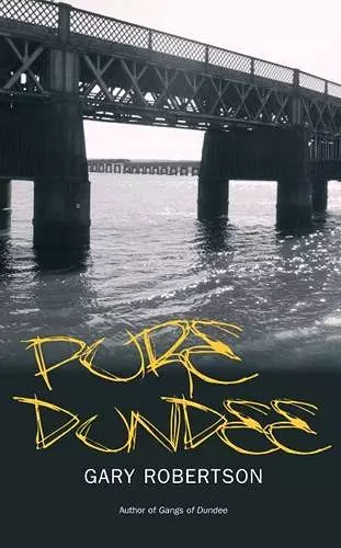 Pure Dundee cover