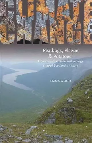Peatbogs, Plague and Potatoes cover