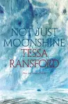 Not Just Moonshine cover