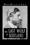 The Last Wolf of Scotland cover