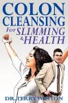 Colon Cleansing for Slimming & Health cover