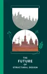 The future of structural design cover