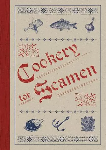 Cookery for Seamen cover