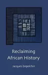 Reclaiming African History cover