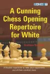 A Cunning Chess Opening Repertoire for White cover