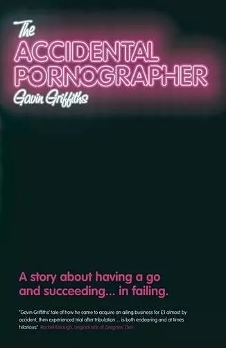 The Accidental Pornographer cover