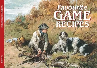 Salmon Favourite Game Recipes cover