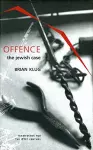 Offence: The Jewish Case cover