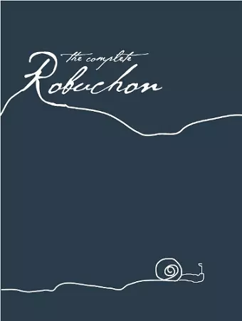 The Complete Robuchon cover