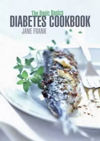 The Basic Basics Diabetes Cookbook cover