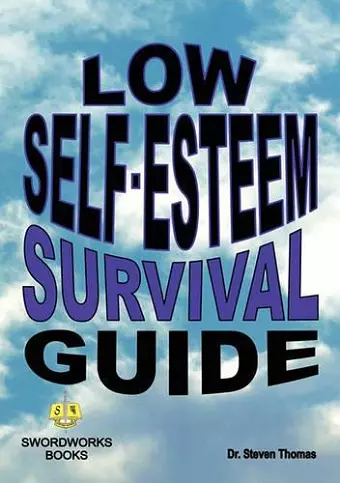 Low Self-esteem Survival Guide cover