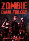 Zombie Dawn Trilogy cover