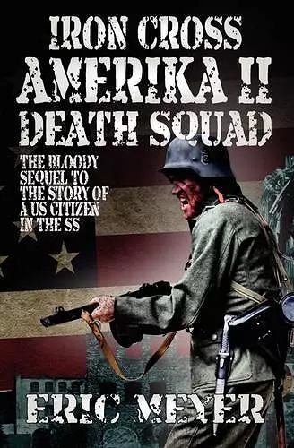 Iron Cross Amerika II: Death Squad cover