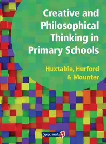 Creative and Philosophical Thinking in Primary School cover