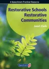 Restorative Schools, Restorative Communities cover