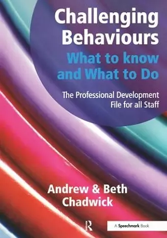 Challenging Behaviours - What to Know and What to Do cover