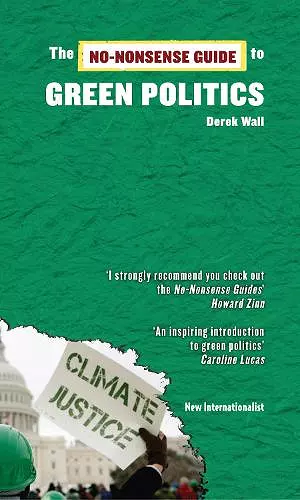 No-Nonsense Guide to Green Politics cover
