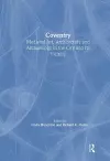 Coventry: Medieval Art, Architecture and Archaeology in the City and its Vicinity cover