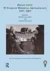 Reflections: 50 Years of Medieval Archaeology, 1957-2007: No. 30 cover