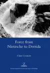 Force from Nietzsche to Derrida cover