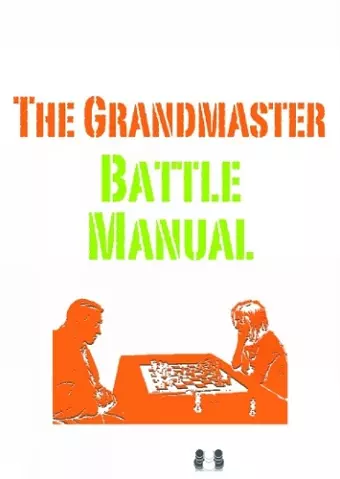 The Grandmaster Battle Manual cover