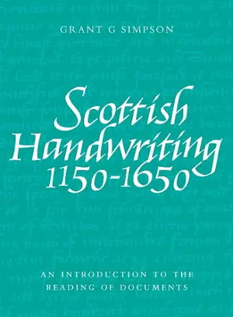 Scottish Handwriting 1150-1650 cover