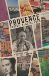 Provence:People, Places, Food cover