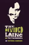 The Divided Laing cover