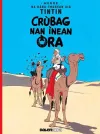 Tintin: Crùbag Nan Ìnean Òra (Gaelic) cover