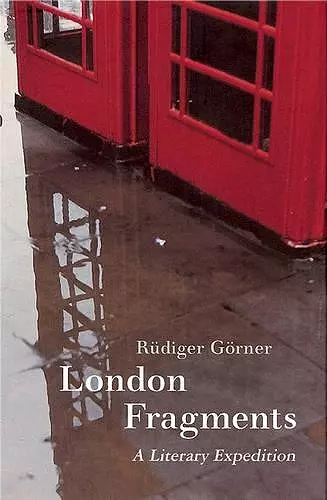 London Fragments – A Literary Expedition cover