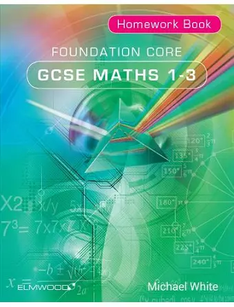 Foundation Core GCSE Maths 1-3 Homework Book cover