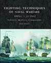 Fighting Techniques of Naval Warfare 1190BC–Present cover