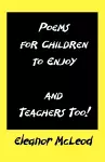 Poems for Children to Enjoy cover