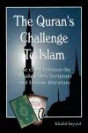 THE KORAN's CHALLENGE TO ISLAM (paperback) cover