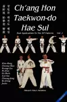 Ch'Ang Hon Taekwon-Do Hae Sul cover