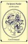 THE SPOONS MURDER and Other Mysteries cover