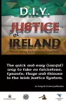 D.I.Y. JUSTICE IN IRELAND - Prosecuting by Common Informer cover