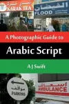 Arabic Script - A Photographic Guide cover