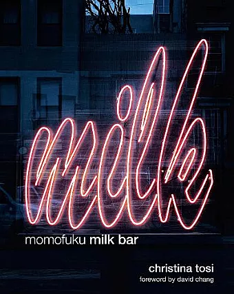 Momofuku Milk Bar cover
