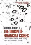 The Origin of Financial Crises cover