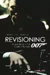 Revisioning 007 – James Bond and Casino Royale cover